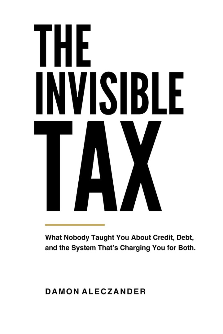 The Invisible Tax by Damon Aleczander, book cover